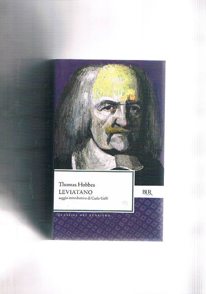 Leviatano, saggio introduttivo di Carlo Galli.