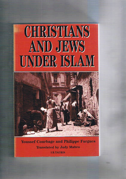 Christians and Jews under Islam.