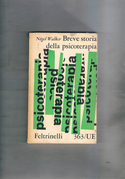 Breve storia della psicoterapia.