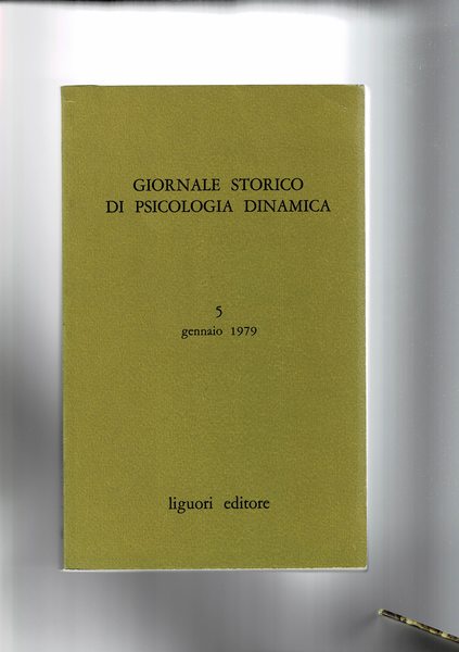 Giornale storico di Psicologia Dinamica. Semestrale anno III° solo primo …