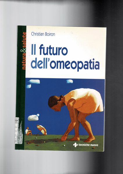 Il futuro dell'omeopatia.