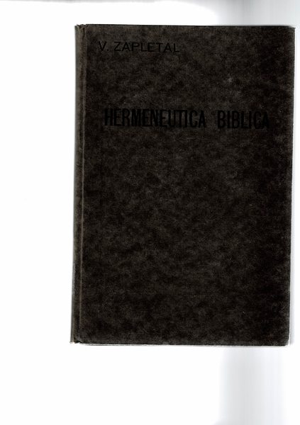 Hermeneutica biblica. Edito altera emendata.