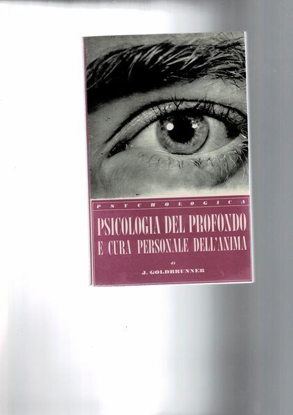 Psicologia del profondo e cura personale dell'anima.