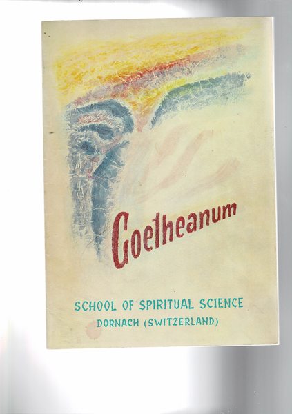 The Goetheanum School of spiritual science.