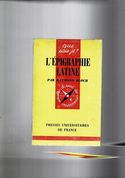 L'epigraphie latine.