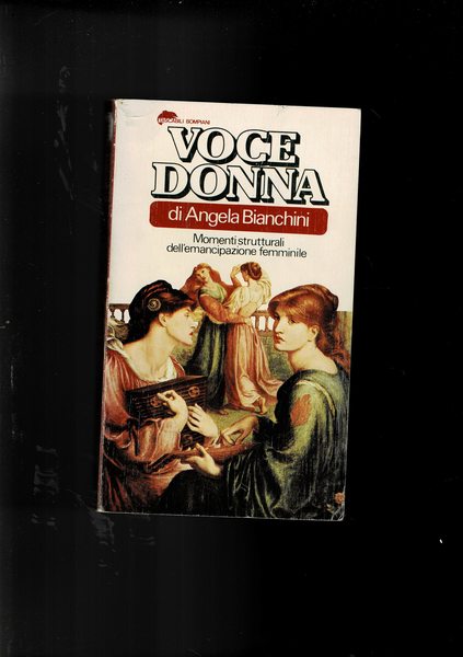 Voce donna. Momenti strutturali dell'emancipazione femminile.