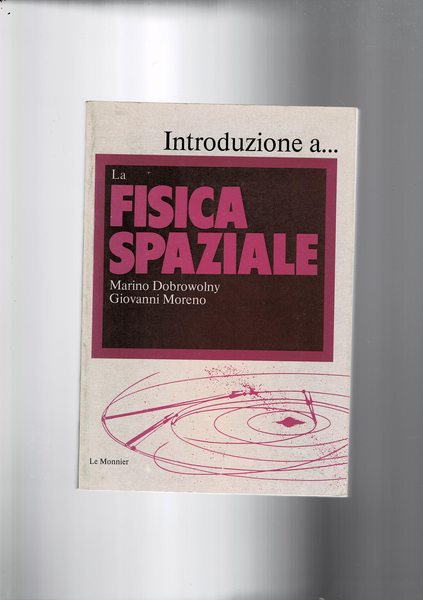 Introduzione a. la fisica sperimentale.