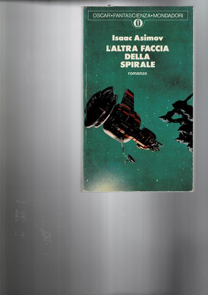 L'altra faccia della spirale. Romanzo. Traduz. di C. Scaglia.