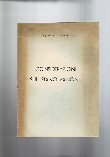 Considerazioni sul "piano Vanoni". Conferenza al Rotary del 1955.