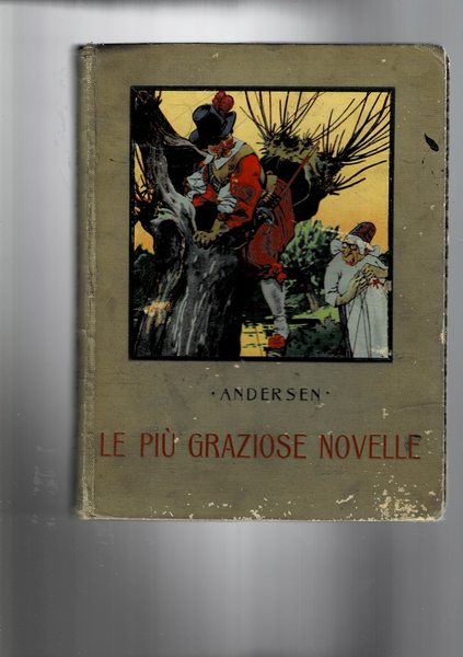 Le più graziose novelle. Versione italiana per Lucia Petrali Castaldi.