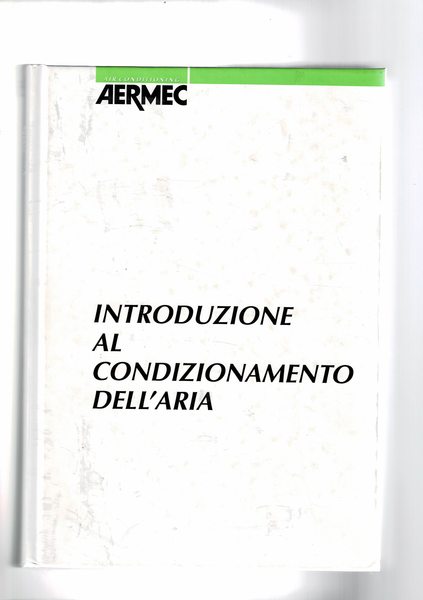 Introduzione al condizionamento dell'aria. Quinta edizione.