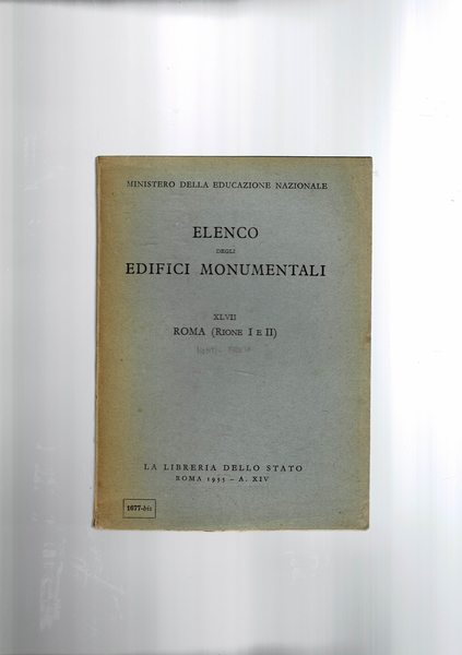 Roma elenco degli edifici monumentali dei rioni I° e II°: …