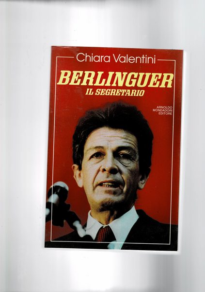 Berlinguer il segretario.