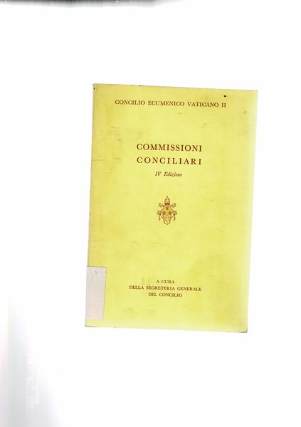 Commissioni conciliari. IV ediz.