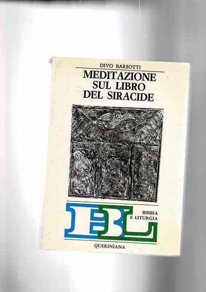 Meditazionisul libro del Siracide.