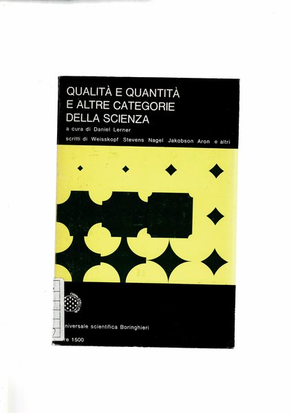 Qualità e quantità e altre categorie della scienza. Scritti di …