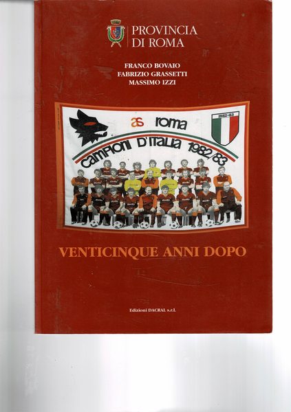 Venticinque anni dopo (1983-2008).