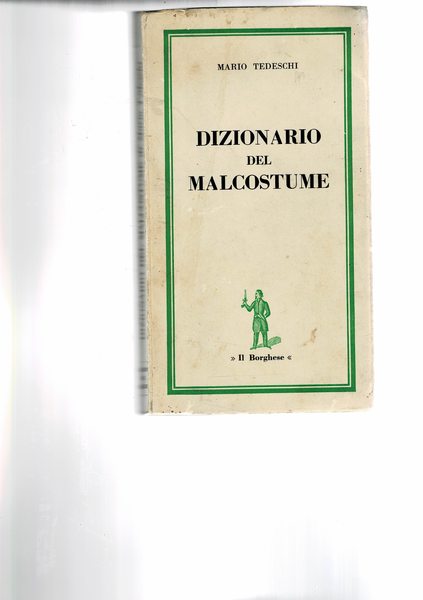 Dizionario del malcostume.