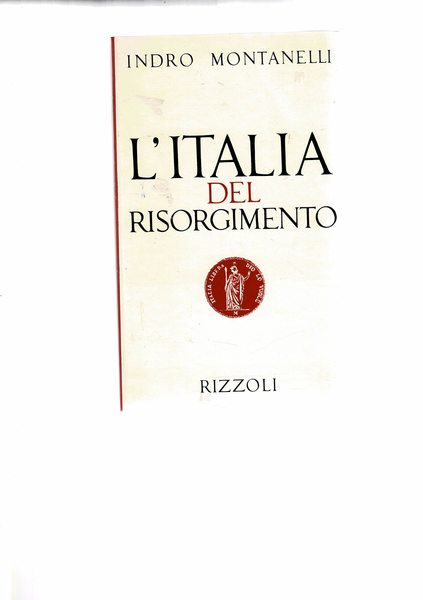 L'Italia del Risorgimento. (1831-1861).