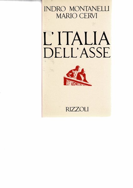 L'Italia dell'asse. (1936-10 giugno 1940).