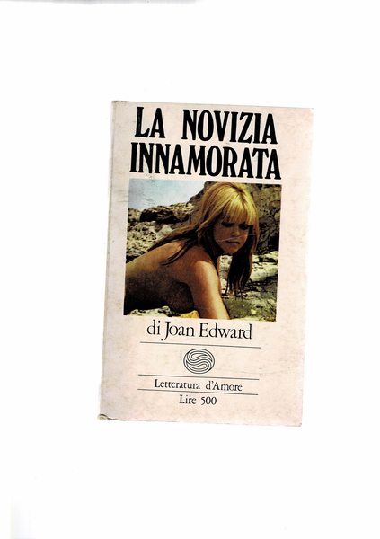 La novizia innamorata. n° 49 della coll.