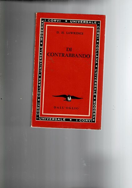 Di contrabbando. Romanzo.