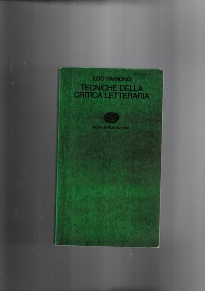 Tecniche della critica letteraria.