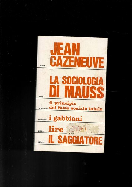 La sociologia di Mauss.