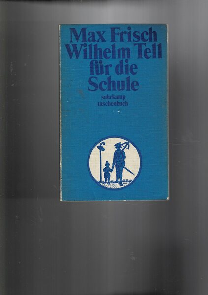 Wilhelm tell fur die Schule.