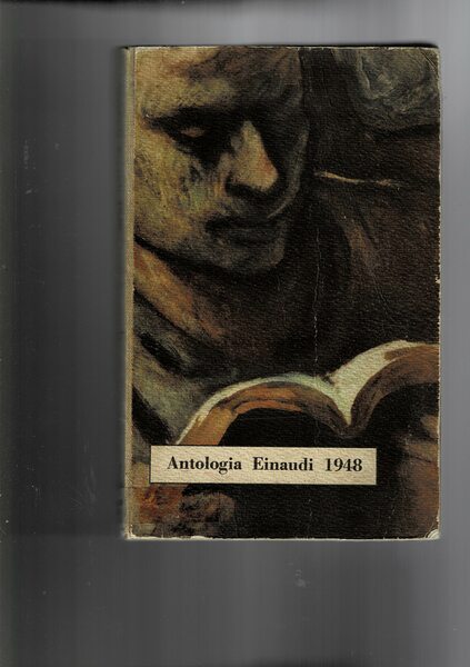 Antologia einaudi 1948.