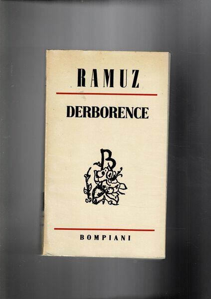 Derborence. Romanzo.