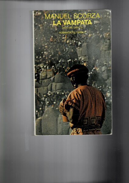 La vampata. Cantare quinto.