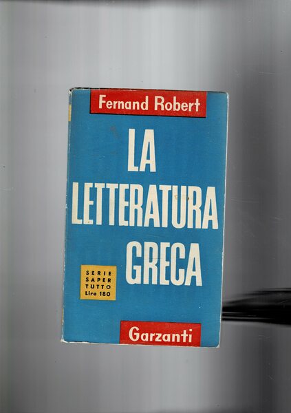 La letteratura greca.