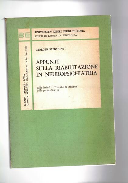 Appunti sulla riabilitazione in neuropsichiatria. dalle lezioni di tecniche di …
