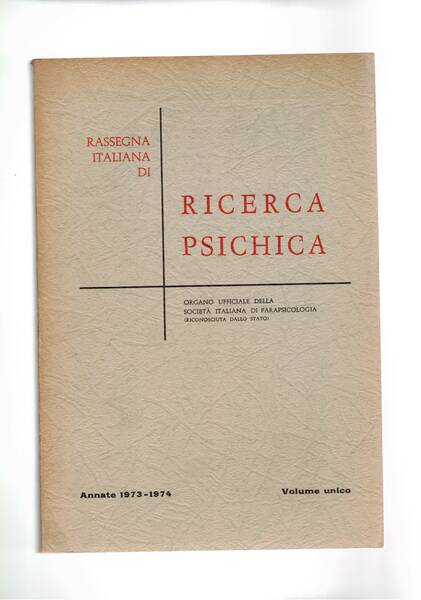 Rassegna italiana di Ricerca psichica. Organo ufficiale della soc. ital. …