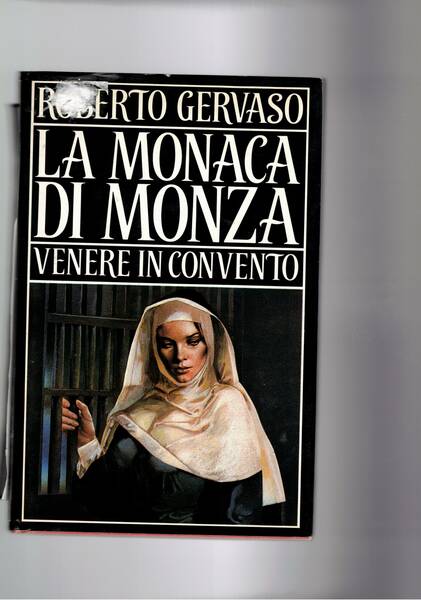 La monaca di Monza, venere in convento.