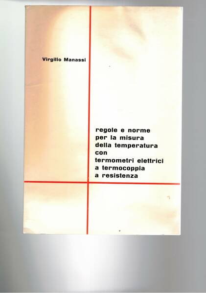 Regole e norme per la misura della temperatura con termometri …