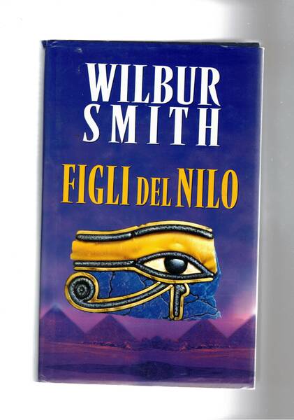 Figli del Nilo. Romanzo.