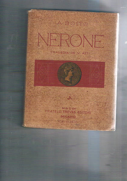Nerone, tragedia in cinque atti.