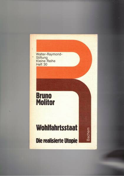 Wohlfahrtsstaat Die realisierte Utopie,