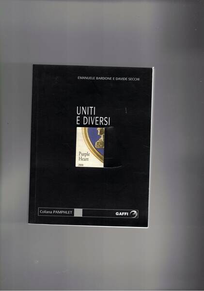 Uniti e diversi. Coll. Pamphlet.