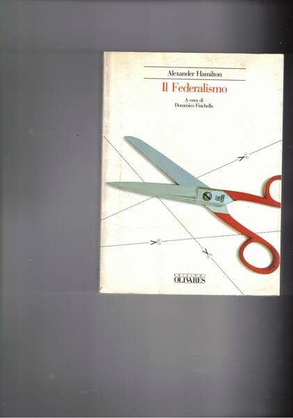 Il federalismo. A cura di Domenico Fisichella.