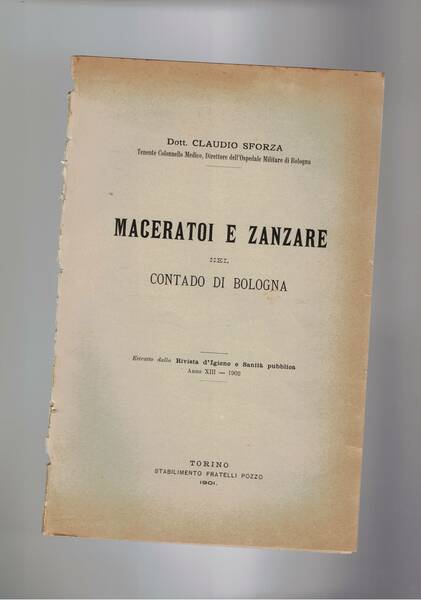 Maceratoi e zanzare nel contado di Bologna. Estratto.