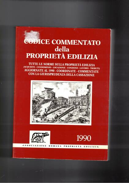 Codice commentato della proprietà edilizia.