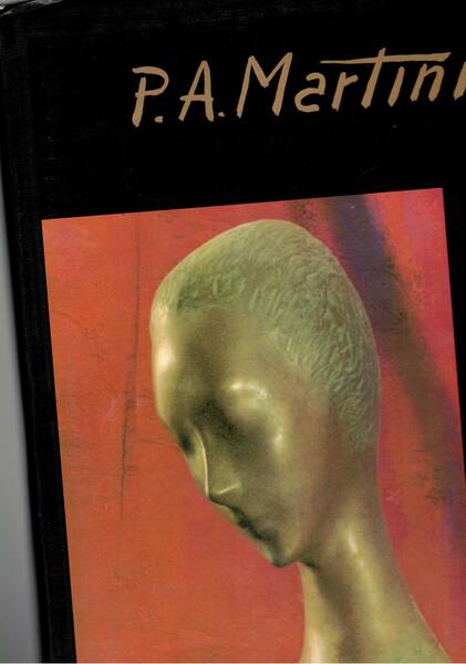 P. A. Martini pittore scultore architetto. Il frate artista dell'Isola …