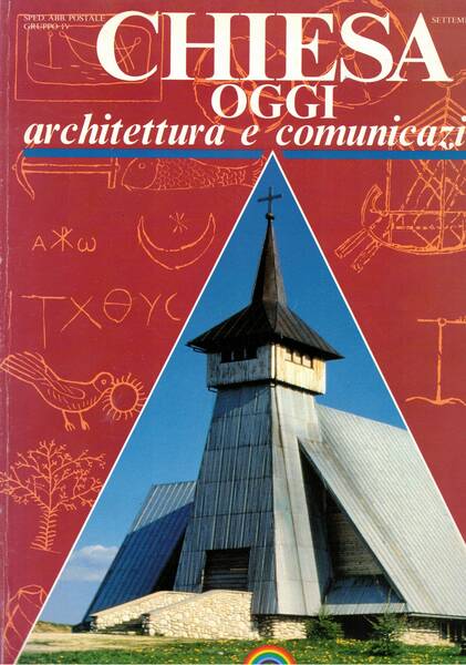Architettura e comunicazione. n° di sett. 1992 della rivista Chiesa …