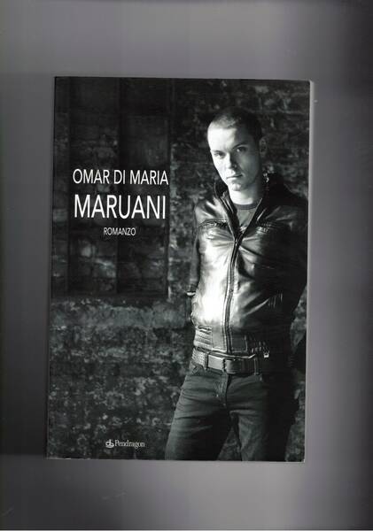 Maruani. Romanzo.