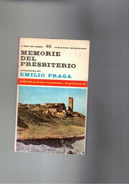 memorie del presbiterio. Romanzo.
