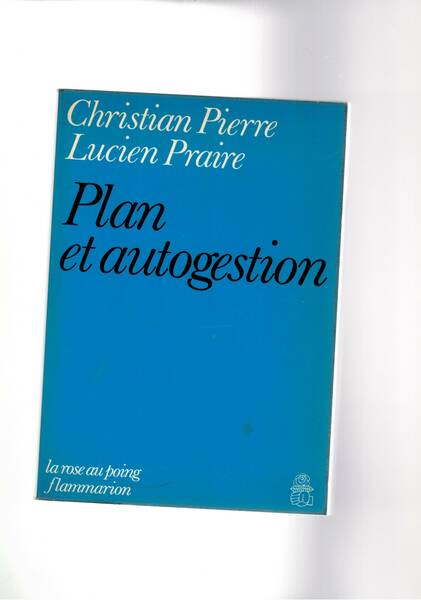 Plan et autogestion.