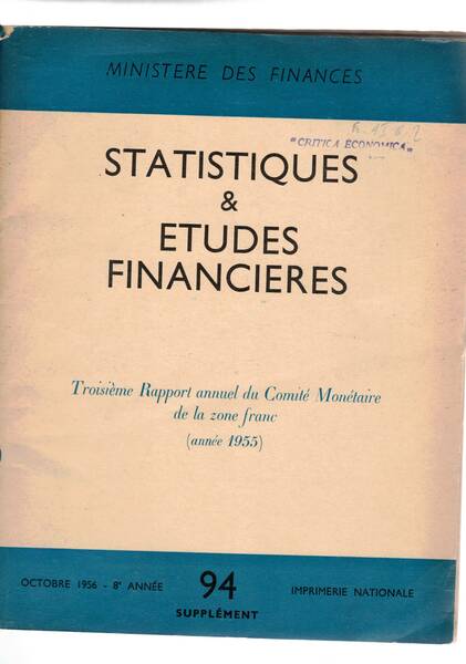 Troisième rapport annuel du Comité Monetaire de la zone franc …